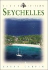 Seychelles: Garden of Eden in the Indian Ocean